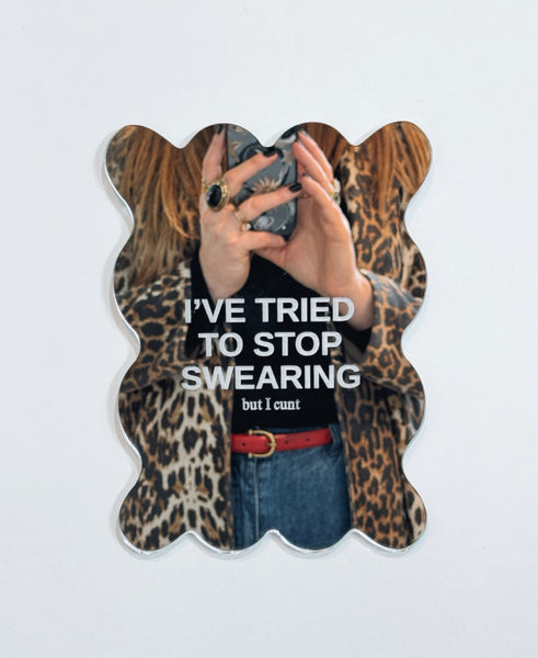 Stop Swearing Mirror