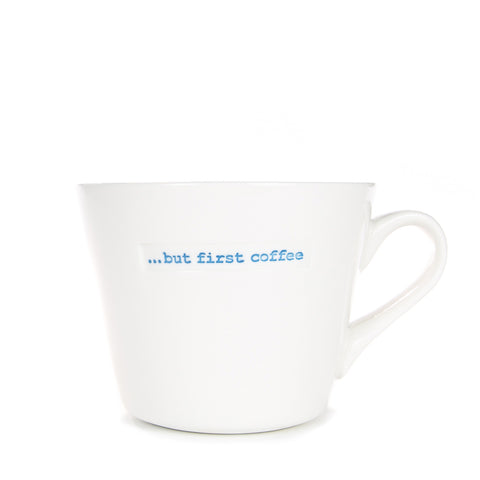 But first coffee Mug