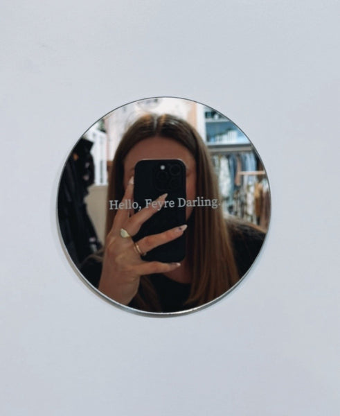 “Hello Feyre Darling” Mirror
