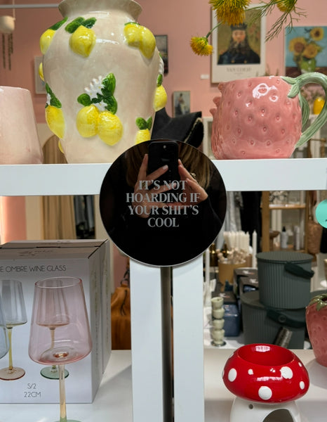 It’s Not Hoarding Mirror