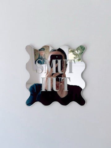 Smut Hut Mirror