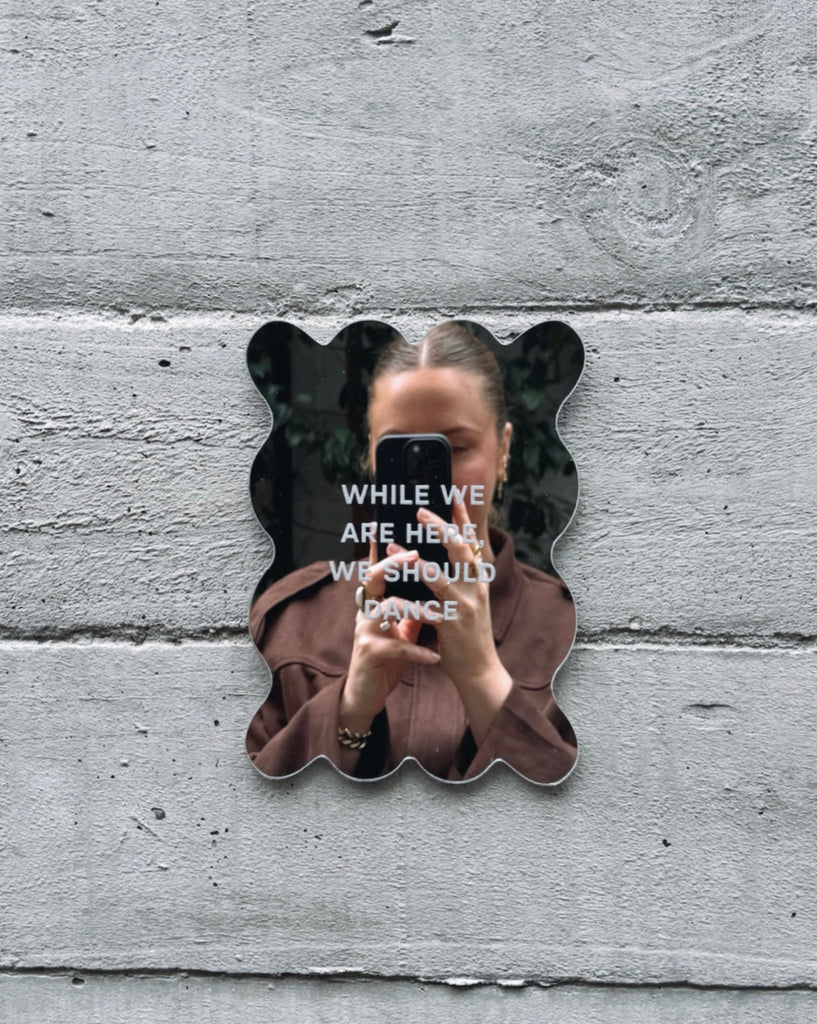 We Should Dance Mirror