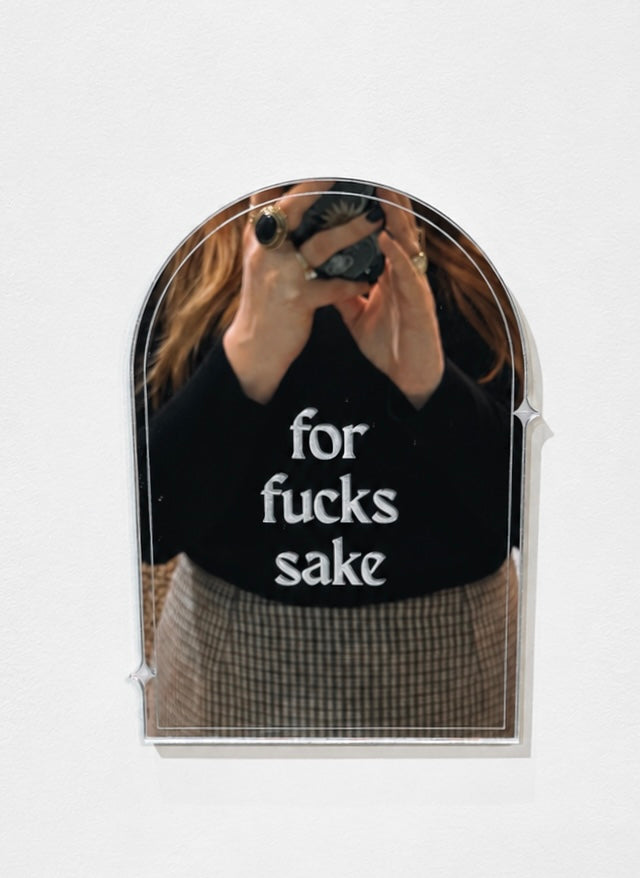 For Fucks Sake Mirror