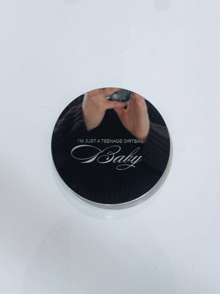 I’m Just a Teenage Dirtbag Mirror