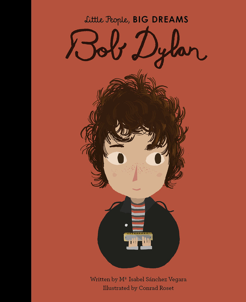 Little People, Big Dreams - Bob Dylan