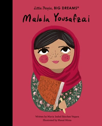 Little People, Big Dreams - Malala Yousafzai